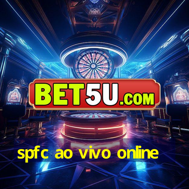 spfc ao vivo online